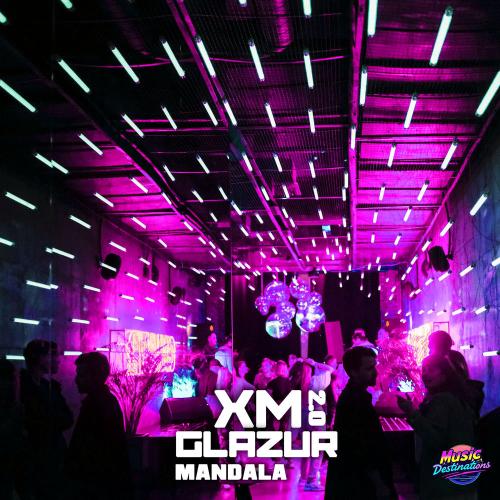 XM & Glazur - Mandala 2.0 (Speed Version)