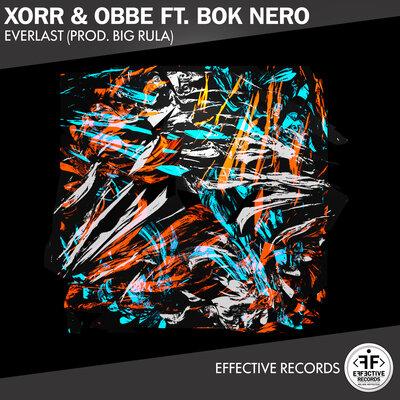XORR, Obbe, Bok Nero - Everlast