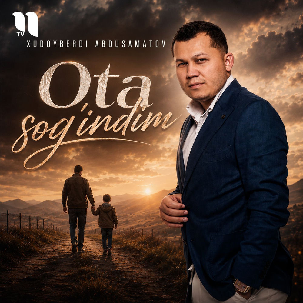Xudoyberdi Abdusamatov - Ota Sog'indim
