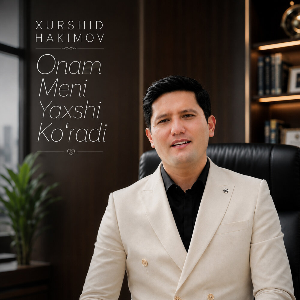 Onam meni yaxshi ko'radi - Xurshid Hakimov