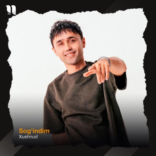 Xushnud - Sog'indim