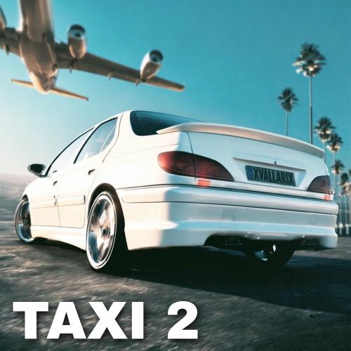 XvallariX - Taxi 2