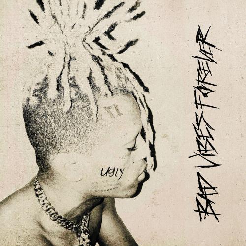 XXXTENTACION feat. PnB Rock & Trippie Redd - Bad Vibes Forever