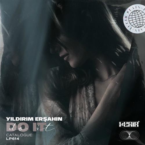 Do It - Yıldırım Erşahin