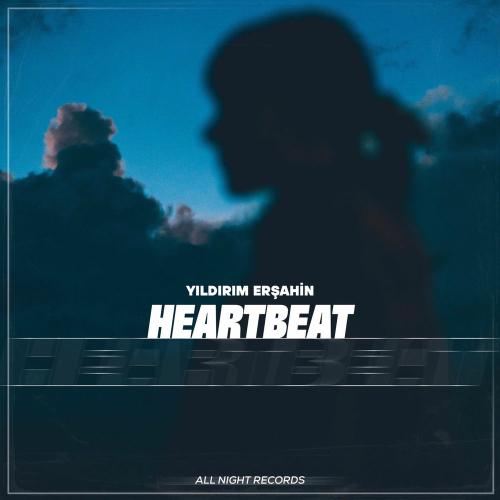 Yıldırım Erşahin - Heartbeat
