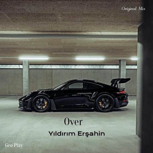Yıldırım Erşahin - Over