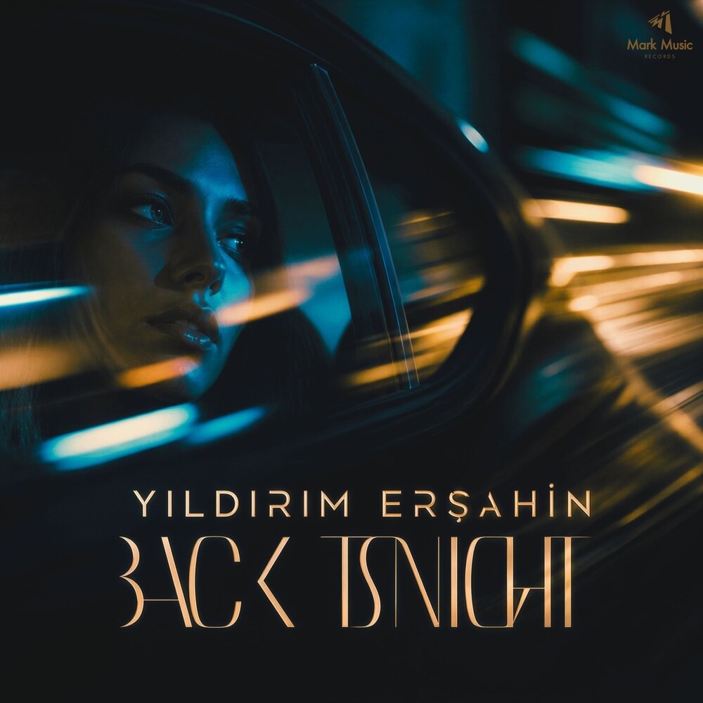 Back Tonight - Yıldırım Ersahin