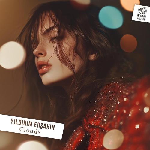 Clouds - Yıldırım Ersahin