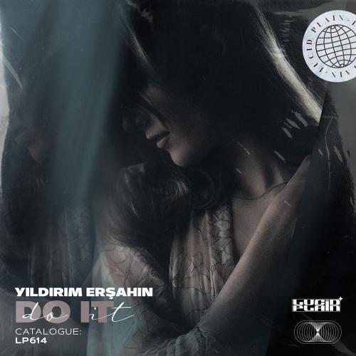 Do It - Yıldırım Ersahin