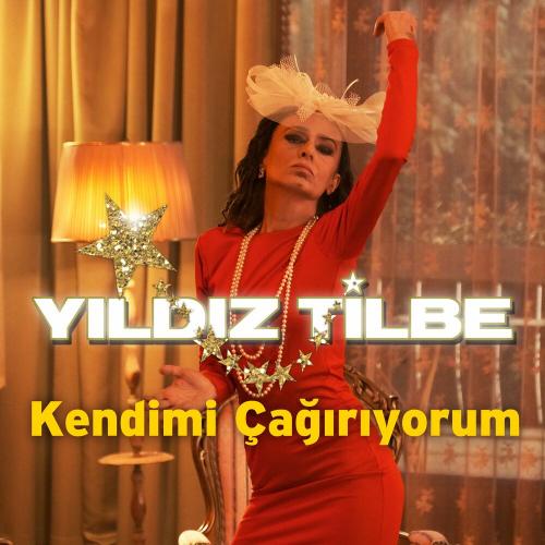 Yıldız Tilbe - Kendimi Çağırıyorum