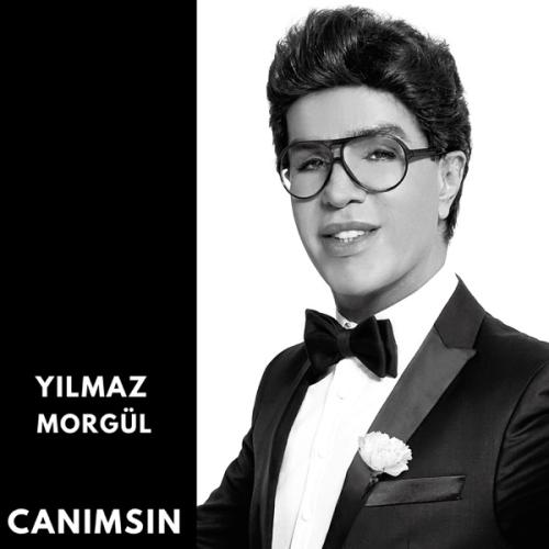 Yılmaz Morgül - Canımsın