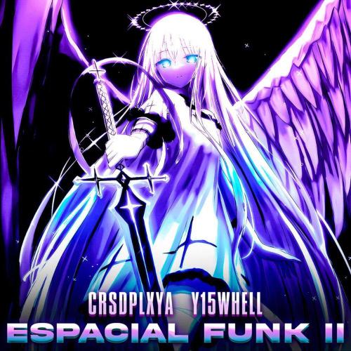 Y15WHELL - ESPACIAL FUNK! 2