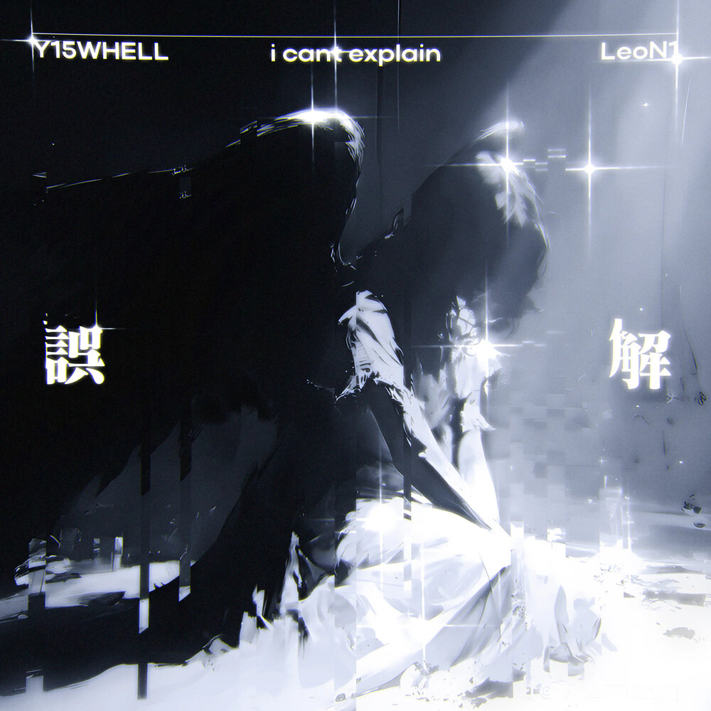 i can't explain - Y15WHELL, LeoN1