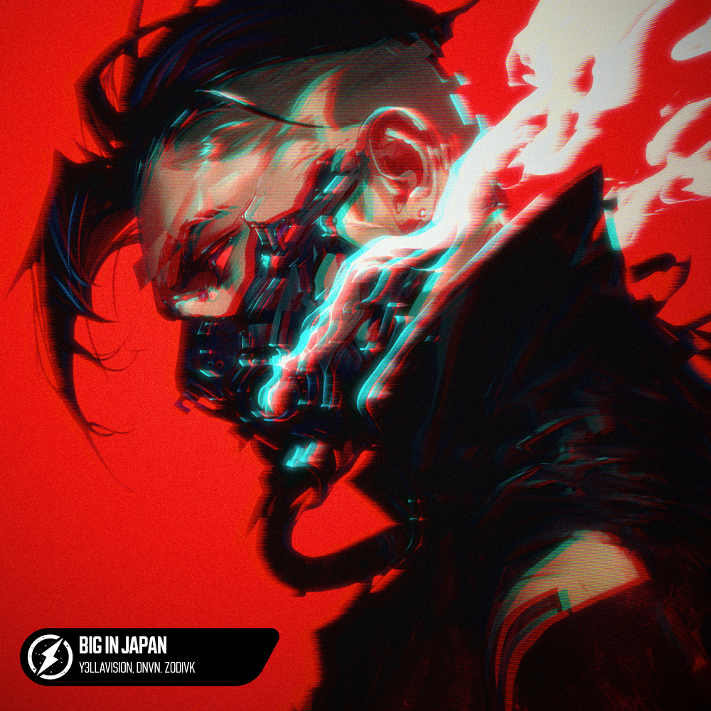 Big In Japan - Y3LLAVISION, DNVN, ZODIVK