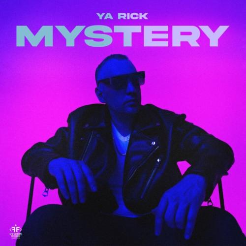 Ya Rick - Mystery