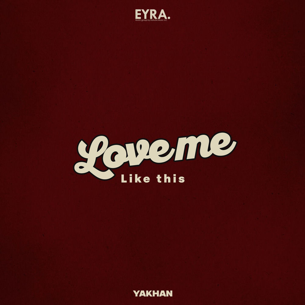 One Love Two Hearts - YAKHAN