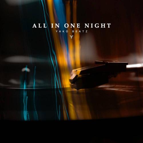 Yako Beatz - All In One Night