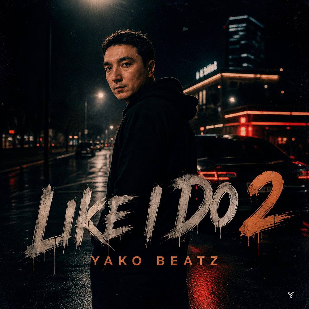 Like I Do 2 - Yako Beatz