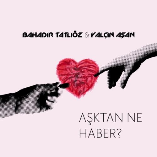Yalçın Aşan - Aşktan Ne Haber