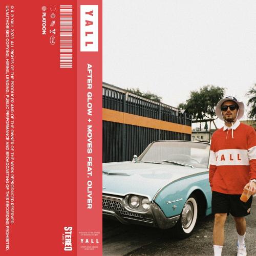 Yall feat. Oliver. - Afterglow