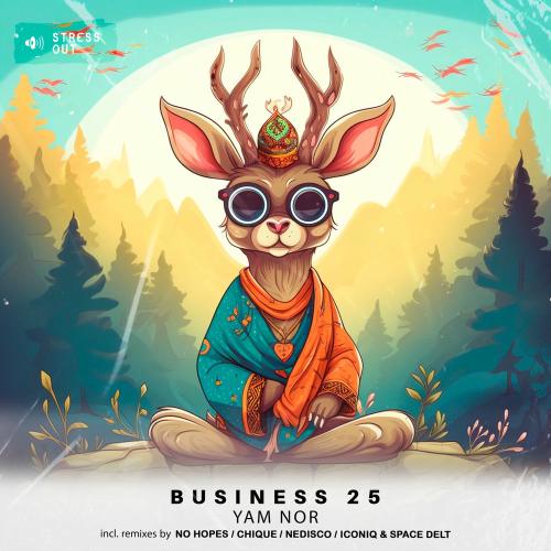 Yam Nor & Nedisco - Business 25 (Nedisco Mix)