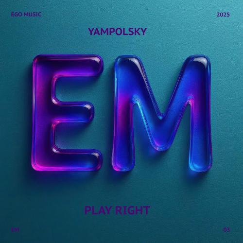 YampolSky - Play Right