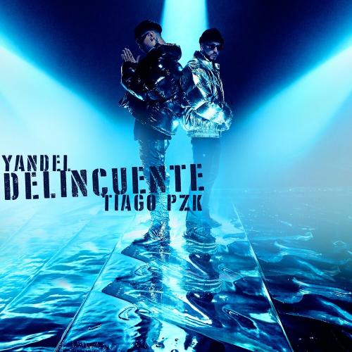 Yandel feat. Tiago PZK - Delincuente