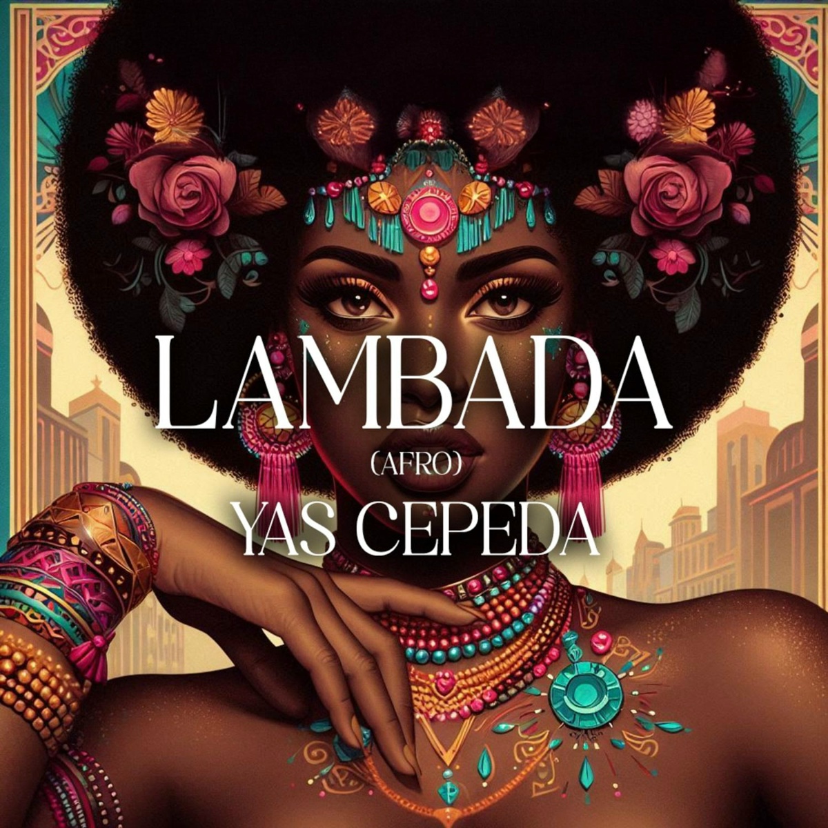 LAMBADA (AFRO) - Yas Cepeda