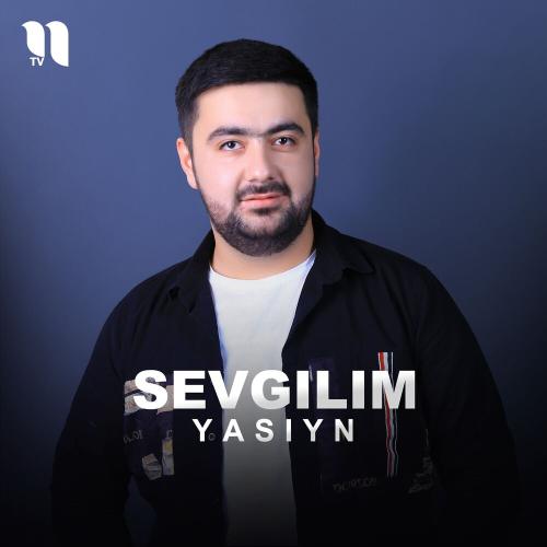 Sevgilim - Yasiyn