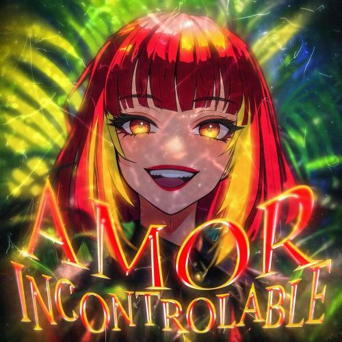 Yb Wasg'ood - AMOR INCONTROLABLE