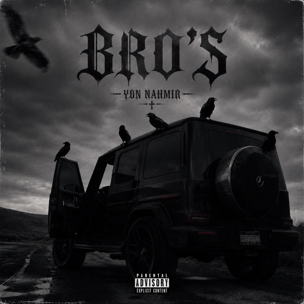 YBN Nahmir - Bro's