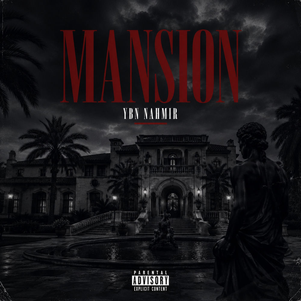 YBN Nahmir - Mansion