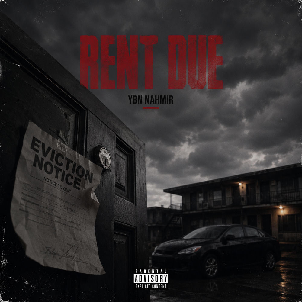 YBN Nahmir - Rent Due