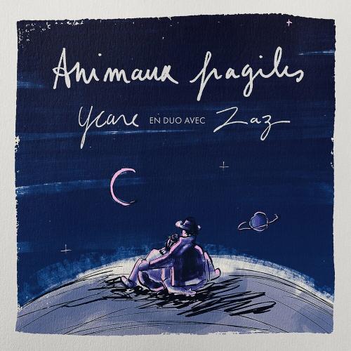 Animaux Fragiles - Ycare, Zaz