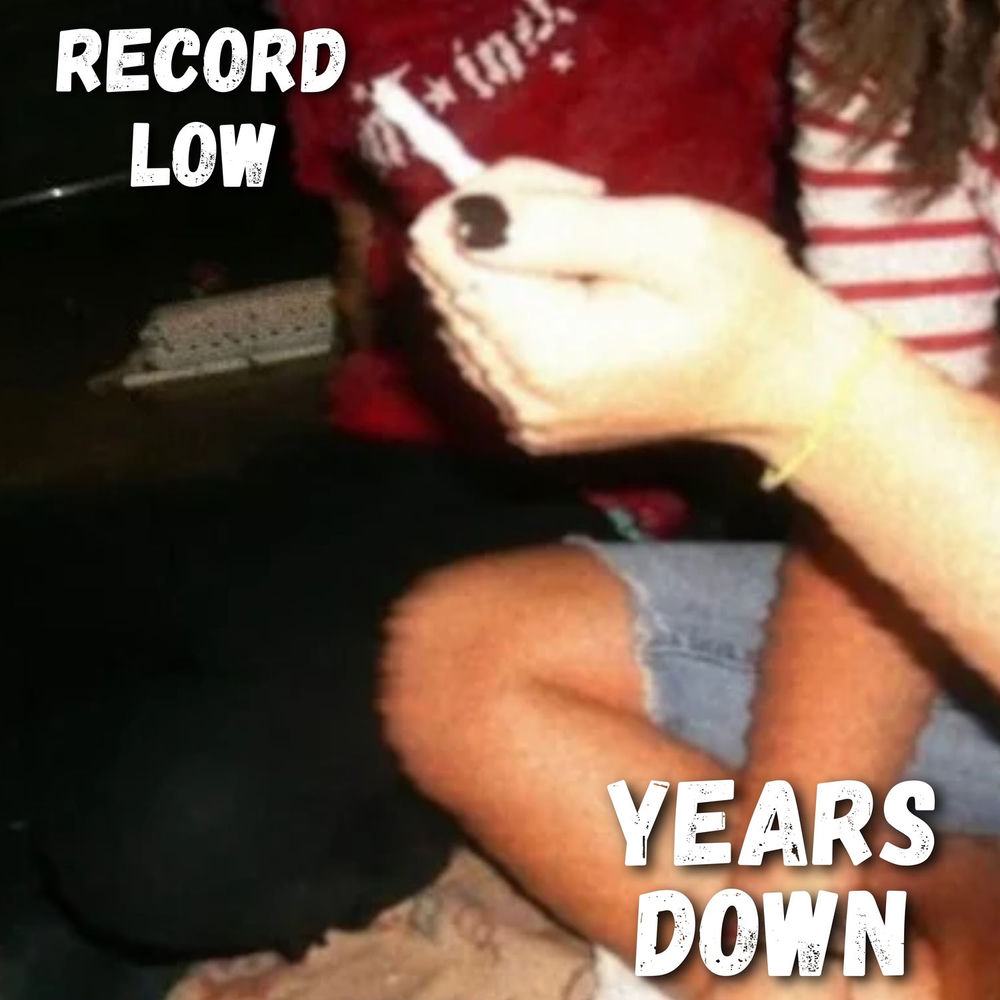 Record Low - Years Down