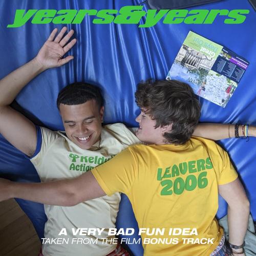 Years x Years - A Very Bad Fun Idea (OST Bonus Track)