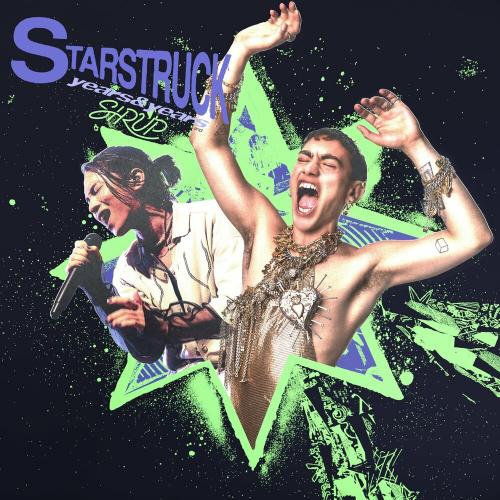 Years & Years - Starstruck (Sirup Remix)