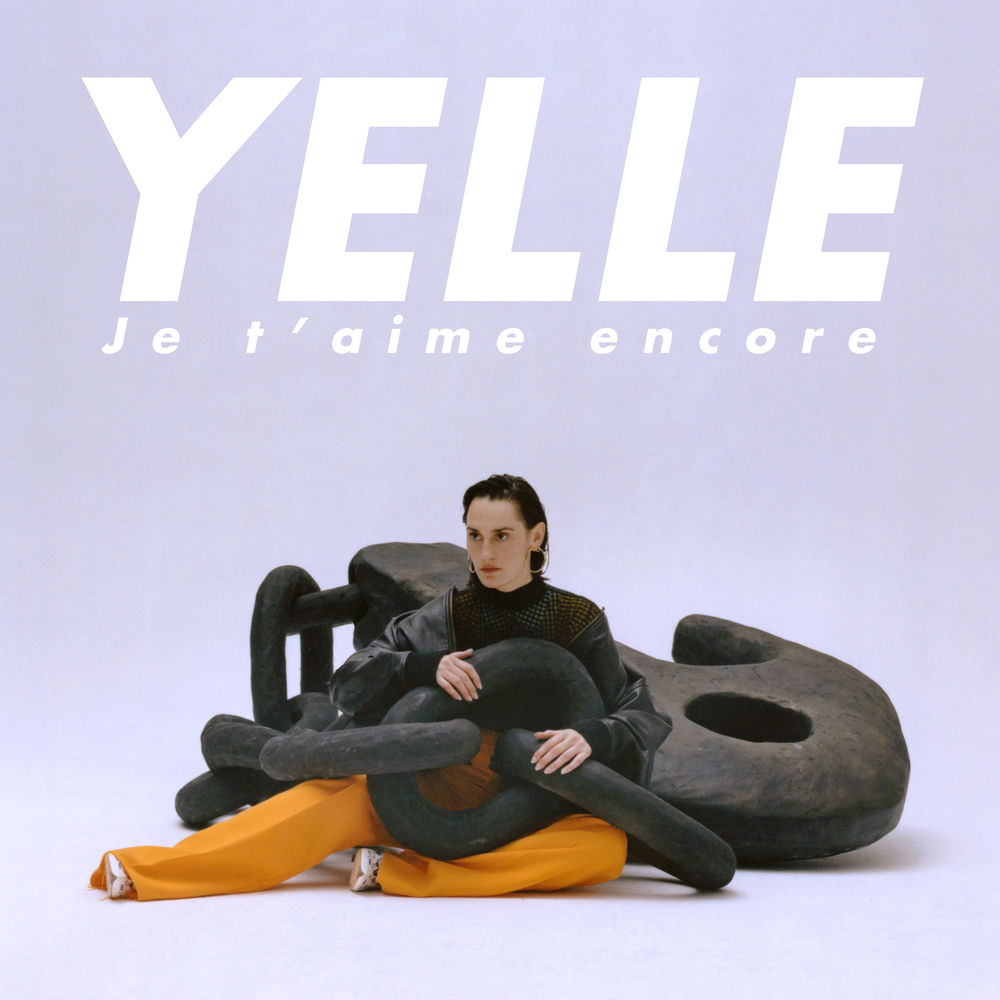 Je T'aime Encore - Yelle