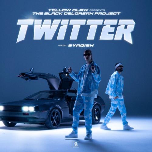 Twitter - Yellow Claw feat. Syaqish