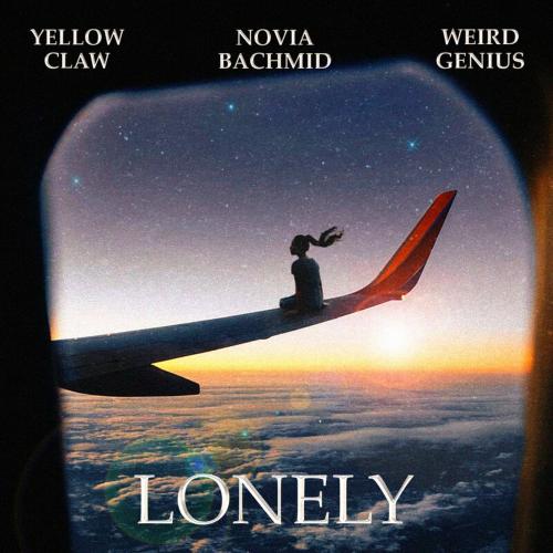Yellow Claw feat. Weird Genius & Novia Bachmid - Lonely