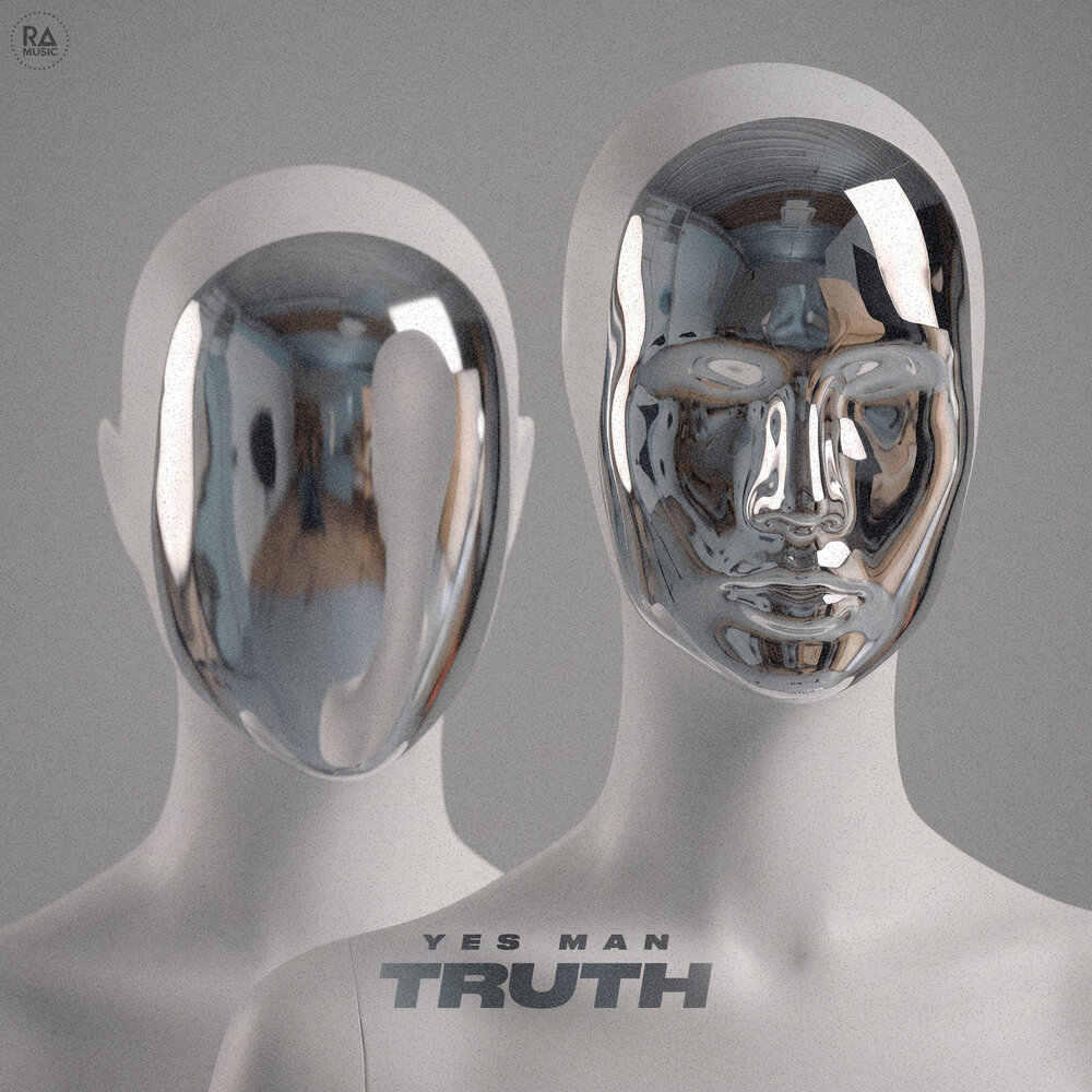 Truth - Yes Man