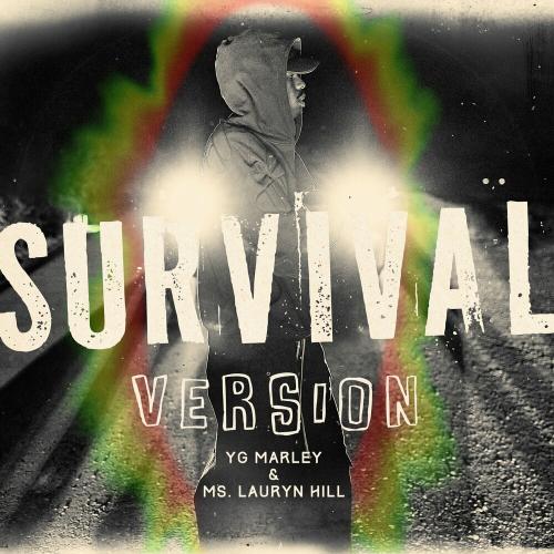 YG Marley feat. Lauryn Hill - Survival (Version)