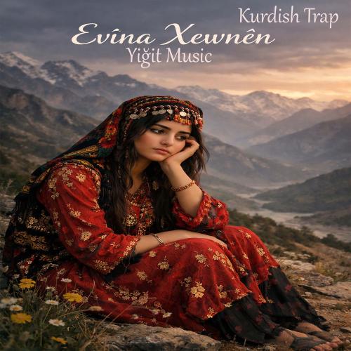 Yiğit Music - Evîna Xewnên Kurdish Trap