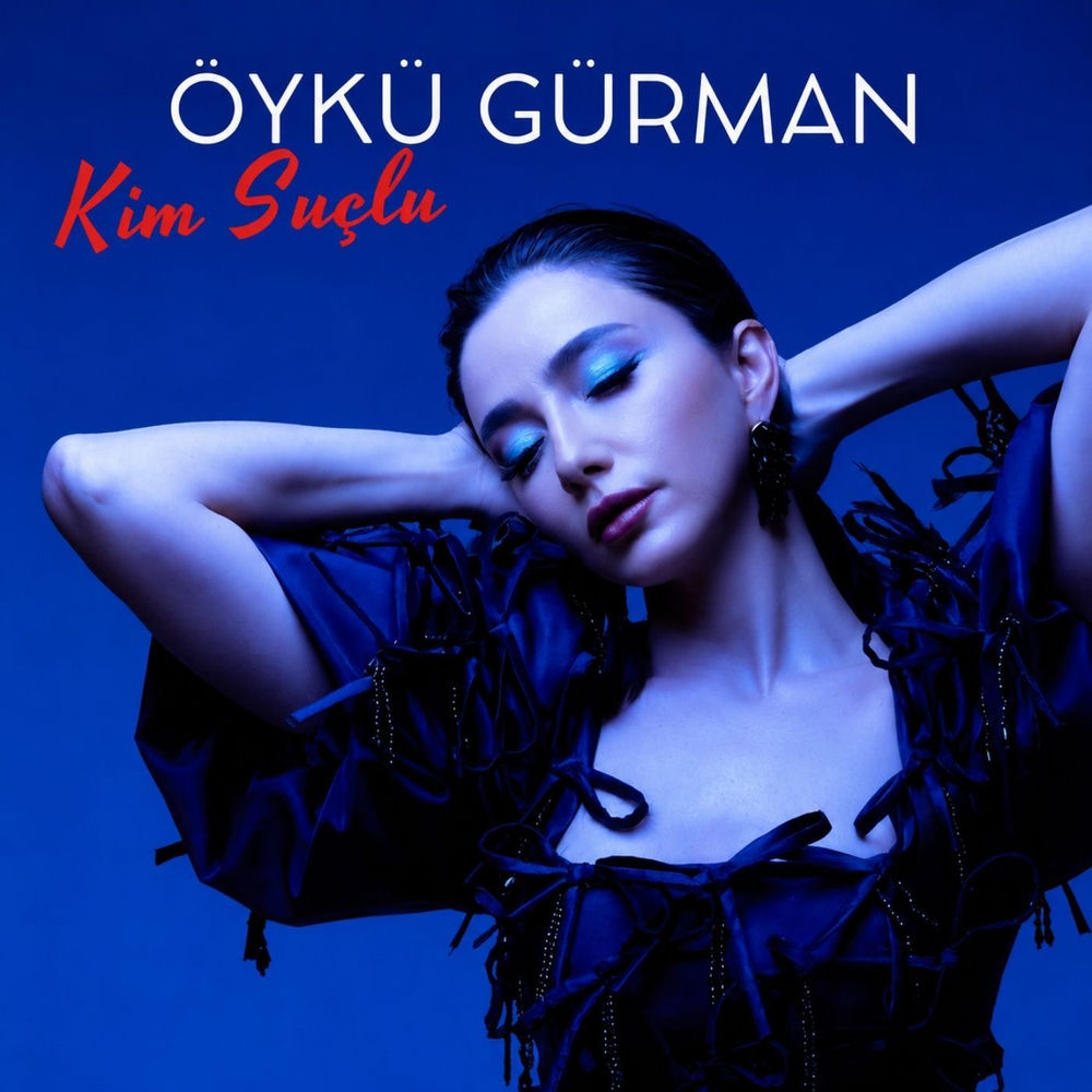 Öykü Gürman - Kim Suçlu