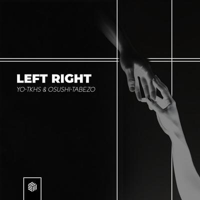 YO-TKHS, OSUSHI-TABEZO - Left Right