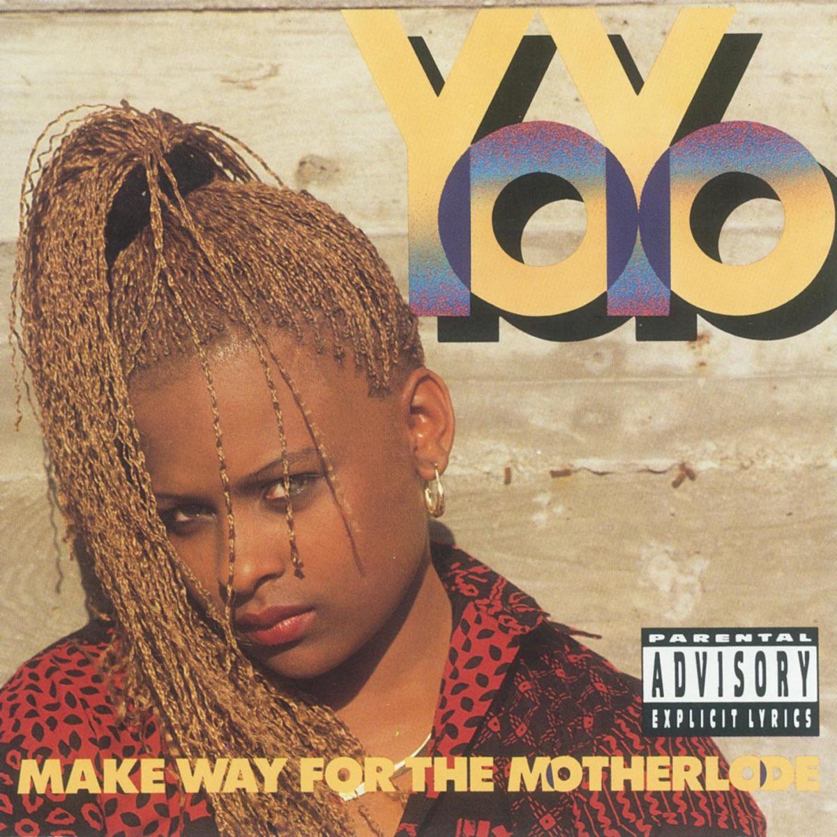 You Can't Play With My Yo-Yo (feat. Ice Cube) - Yo-Yo