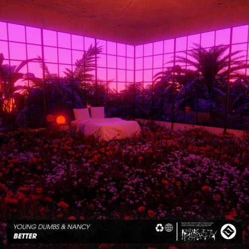 Young Dumbs, Nancy - Better
