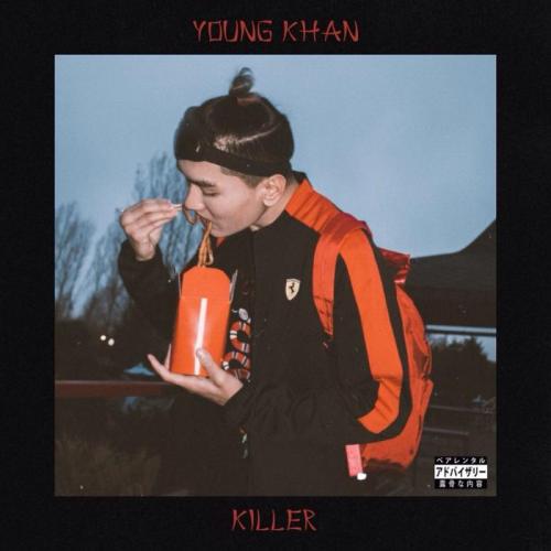 Young Khan - kiLLeR
