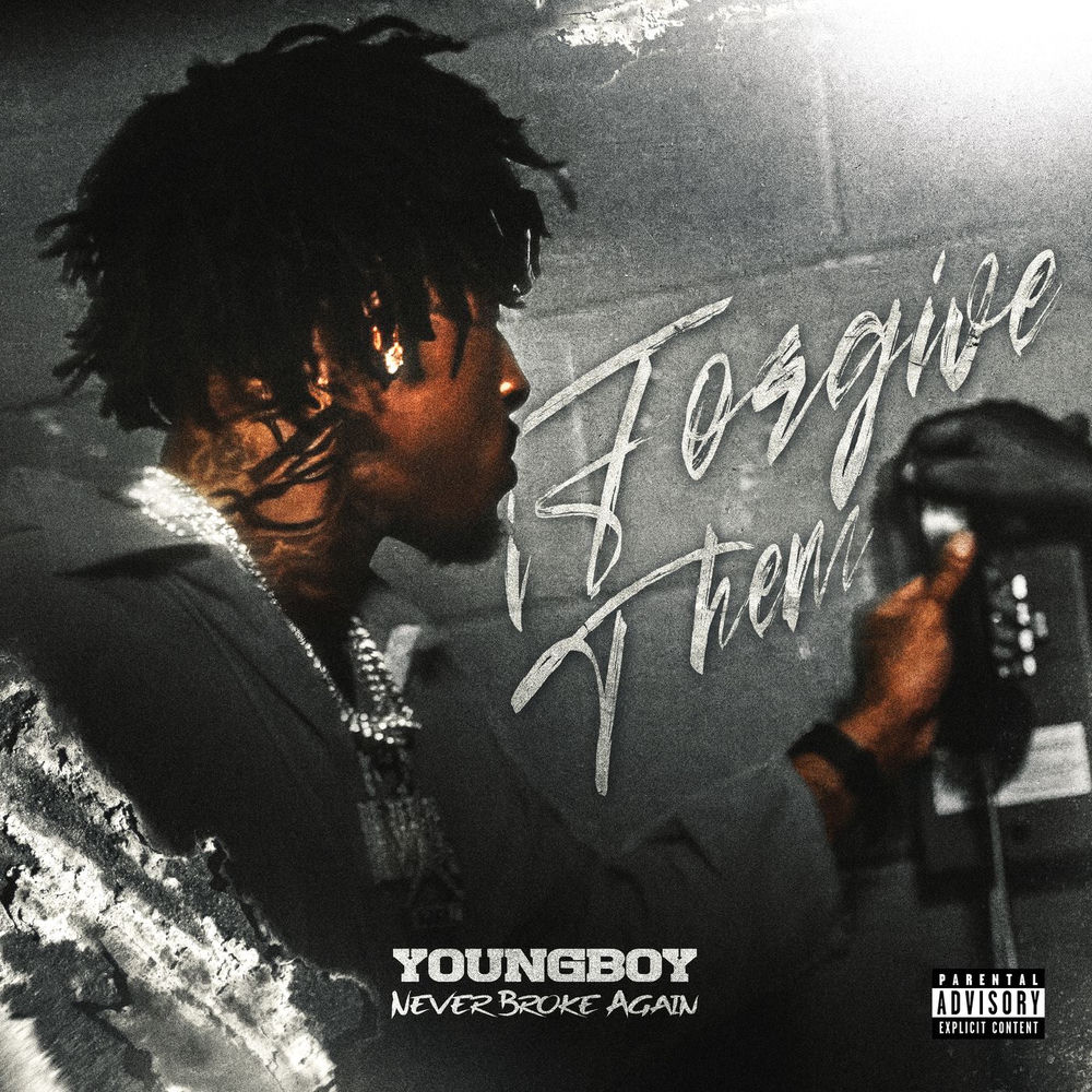 I Forgive Them - YoungBoy Never Broke Again