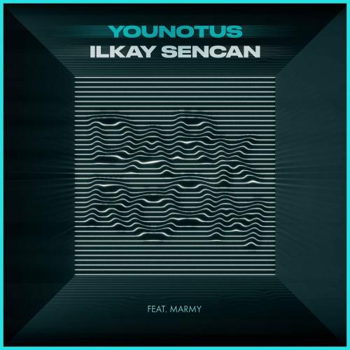 YouNotUs & Ilkay Sencan feat. Marmy - Darkroom